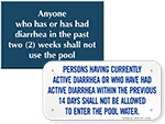 Active Diarrhea Pool Signs