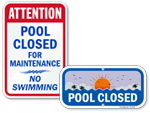 Pool Closed Signs