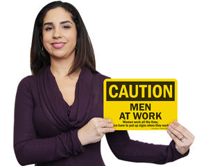 Ironic men at work sign