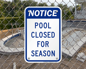 Swimming Pool Closed Signs | Free Shipping