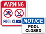 Looking for Pool Closed Signs?