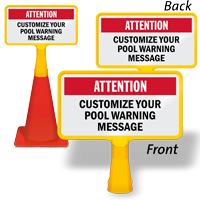 Attention Customize Your Pool Message ConeBoss Pool Sign