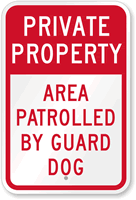 Private Property  Area Patrolled Sign