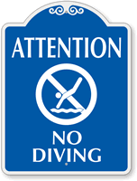 No Diving Allowed SignatureSign™