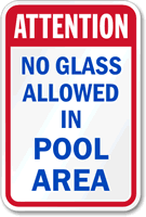 Attention No Glass Pool Sign