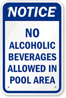 Notice No Alcoholic Beverages In Pool Sign