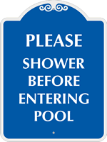 Please Shower Before Entering Pool SignatureSign
