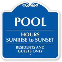 Pool Hours Sunrise To Sunset Sign