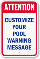 Add Your Customized Pool Warning Message Sign