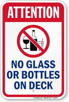 Attention No Glass Bottles On Deck Sign