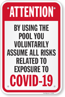 By Using Pool You Assume Risks Related To Exposure Sign