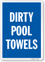 Dirty Pool Towels Sign
