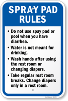 Do Not Use Spray Pad Or Pool When You Have Diarrhea Sign