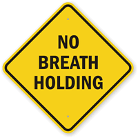 No Breath Holding Pool Safety Sign