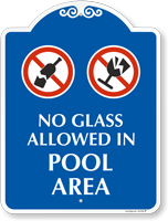 No Glass Allowed In Pool Area SignatureSign