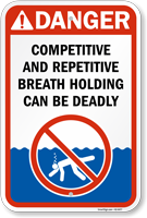 Repetitive Breath Holding Can Be Deadly Pool Safety Sign