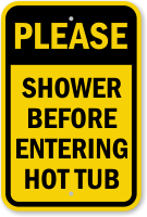 Shower Before Entering Hot Tub Sign