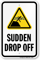 Sudden Drop Off Warning Sign