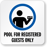Pool For Registered Guests Only Pool Marker