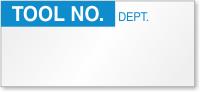 Tool No. Dept. Calibration Label