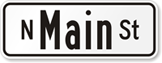 Custom Civic Street Sign with Prefix Lower Case