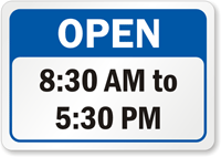 Custom Open Hour Timings Sign