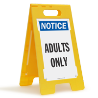 Adults Only Standing Floor Notice Sign