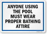 Anyone Using Pool Wear Proper Bathing Attire Pool Sign
