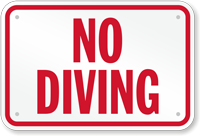 No Diving Sign Pool Sign