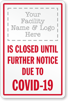 Closed Until Further Notice Custom Retail Service Sign