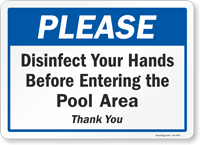 Disinfect Hands Before Entering The Pool Area Sign