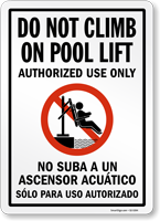 Do Not Climb On Pool Lift Bilingual Pool Lift Sign