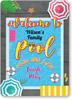 Family Name Welcome To Our Pool Personalized Sign