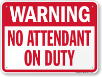 No Attendant On Duty Pool Sign