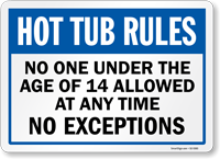 No One Under Age of 14 Allowed Hot Tub Rules Sign