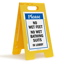 No Wet Feet Or Bathing Suits In Lobby Permitted Sign
