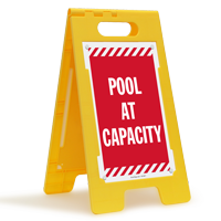 Pool At Capacity Standing Floor Sign