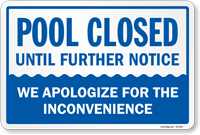 Pool Closed Until Further Notice Sign