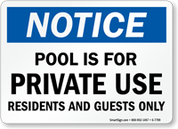 Notice, Pool For Residents Guests Only Sign