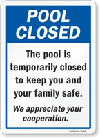 Pool Is Closed To Keep You And Your Family Safe Sign