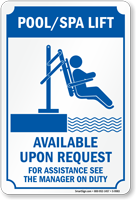 Pool Spa Handicap Lift Available Upon Request Sign