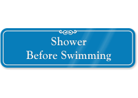 Shower Before Swimming ShowCase Wall Sign