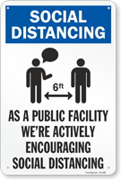 We Are Actively Encouraging Social Distancing Sign