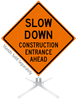 Slow Down Construction Entrance Roll Up Sign