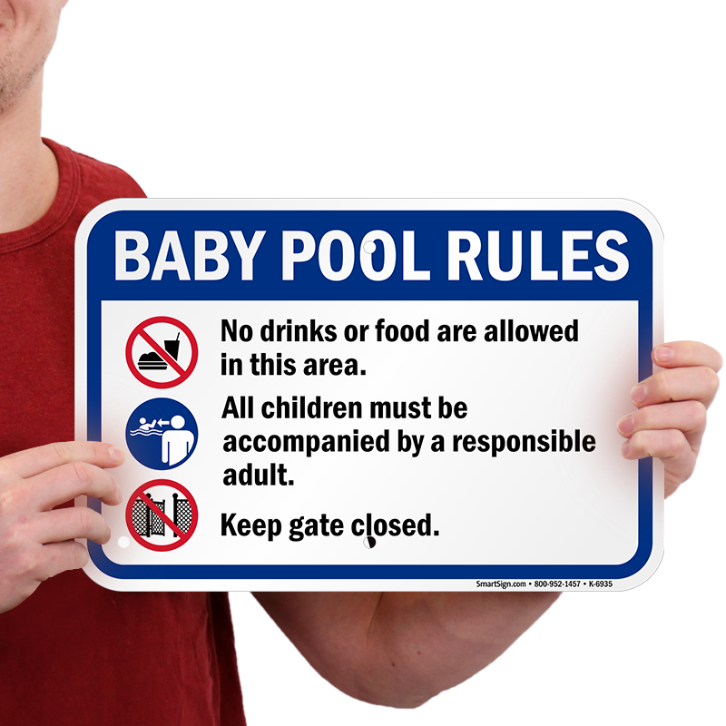 Baby Pool Safety Rules Sign SKU K 6935