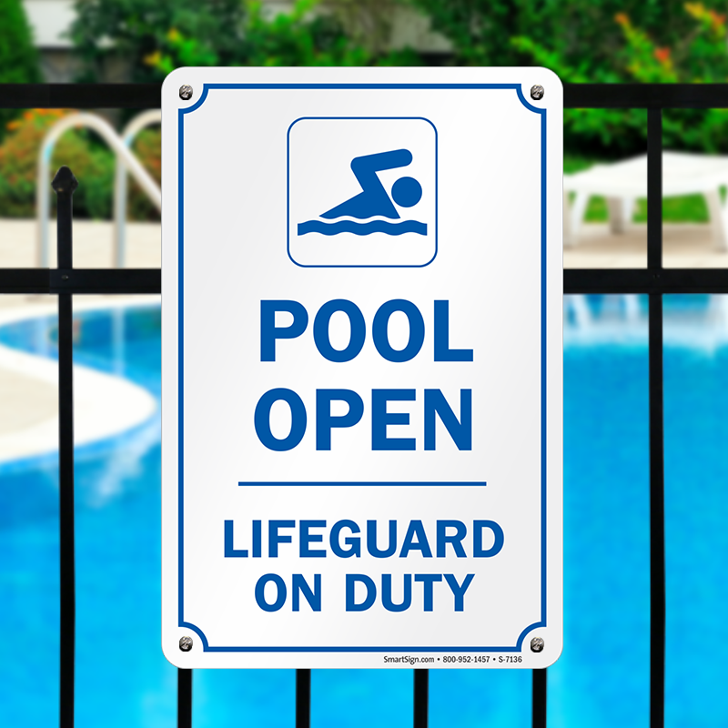 Pool Open Lifeguard on Duty Sign, SKU: S-7136