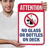 Attention No Glass Bottles On Deck Signs