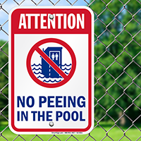 Attention No Peeing In Pool Signs