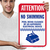 Attention, No Swimming, Pool Being Cleaned Signs