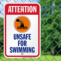 Attention, Unsafe For Swimming Signs with Graphic